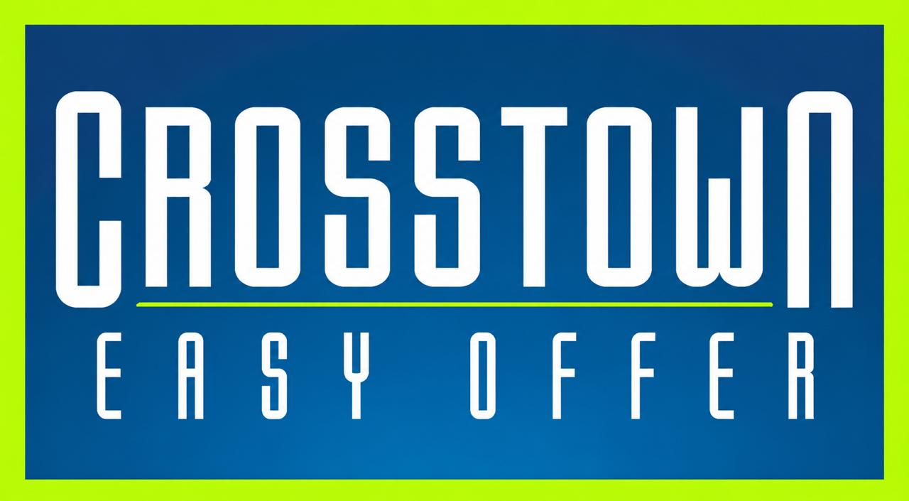 Crosstown Easy Offer